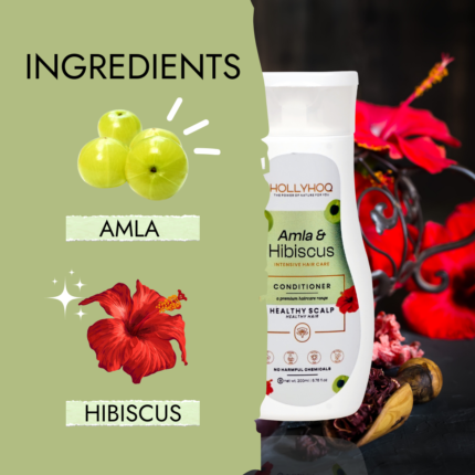 ingredients - Amla & Hibiscus Conditioner for Healthy Hairs & Healthy Scalp